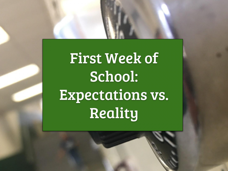 The First Week of School: Expectations vs. Reality